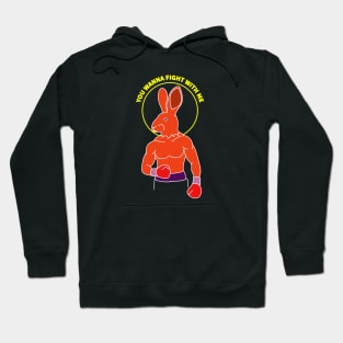 fight with me Hoodie